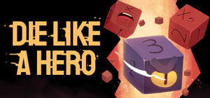 Die Like a Hero banner