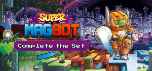 Super Magbot Deluxe Edition banner