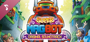 Super Magbot: Original Soundtrack banner