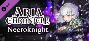 ARIA CHRONICLE NECROKNIGHT banner