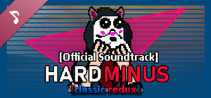 Hard Minus Classic Redux Soundtrack banner