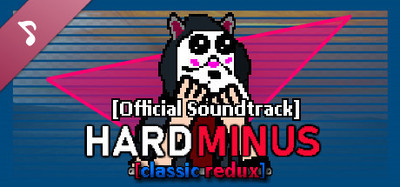 Hard Minus Classic Redux Soundtrack