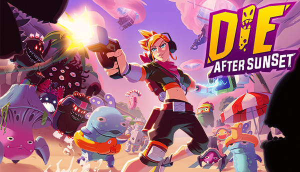 DIE AFTER SUNSET