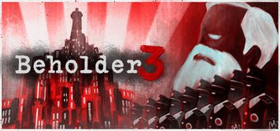 Beholder 3 banner