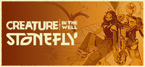 Stonefly and Creature in the Well banner