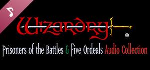 Wizardry: Prisoners of the Battles & The Five Ordeals Audio Collection banner