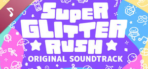 Super Glitter Rush Original Soundtrack banner