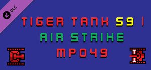 Tiger Tank 59 Ⅰ Air Strike MP049 banner