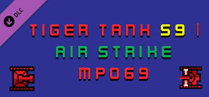 Tiger Tank 59 Ⅰ Air Strike MP069 banner