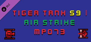 Tiger Tank 59 Ⅰ Air Strike MP073 banner