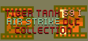 Tiger Tank 59 Ⅰ Air Strike DLC Collect banner