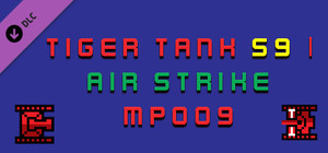Tiger Tank 59 Ⅰ Air Strike MP009 banner