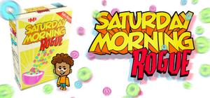 Saturday Morning Rogue banner