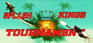Splash King's Tournament banner