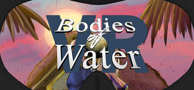 Bodies of Water (VR)