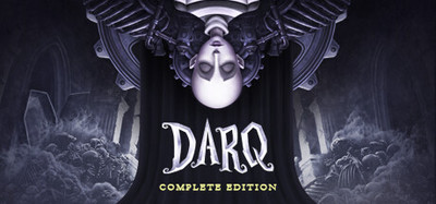 DARQ: Complete Edition