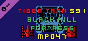 Tiger Tank 59 Ⅰ Black Hill Fortress MP047 banner
