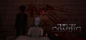 They're Coming banner
