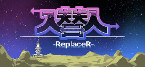 入替人-ReplaceR banner