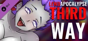 LEWDAPOCALYPSE Third Way banner