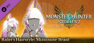 Monster Hunter Stories 2: Wings of Ruin - Rider's Hairstyle: Mizutsune Braid banner