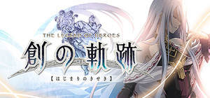 THE LEGEND OF HEROES: HAJIMARI NO KISEKI banner