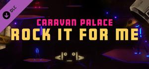 Synth Riders: Caravan Palace - "Rock It For Me" banner