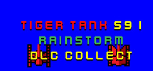 Tiger Tank 59 Ⅰ Rainstorm DLC Collection banner