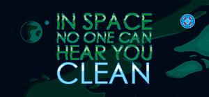 In Space No One Can Hear You Clean banner