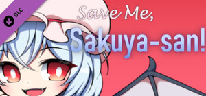 Save Me, Sakuya-san!: Remilia Scarlet's Coin And Glass Game. banner