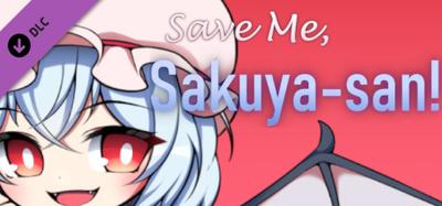 Save Me, Sakuya-san!: Remilia Scarlet's Coin And Glass Game. banner