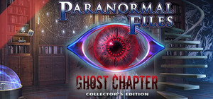 Paranormal Files: Ghost Chapter Collector's Edition banner