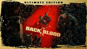 Back 4 Blood: Ultimate Edition banner