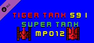 Tiger Tank 59 Ⅰ Super Tank MP012 banner