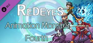 RedEyes Animation Monster Fourth banner
