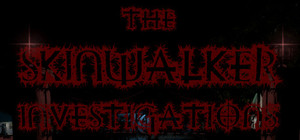 The Skinwalker Investigations banner
