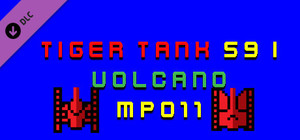 Tiger Tank 59 Ⅰ Volcano MP011 banner