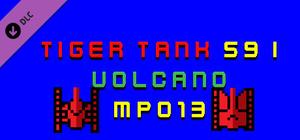 Tiger Tank 59 Ⅰ Volcano MP013 banner