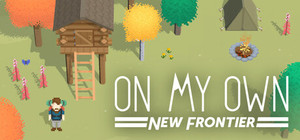 On My Own: New Frontier banner