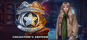 Strange Investigations: Becoming Collector's Edition banner