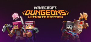 Minecraft Dungeons: Ultimate Edition banner
