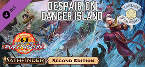 Fantasy Grounds - Pathfinder 2 RPG - Fists of the Ruby Phoenix AP 1: Despair on Danger Island banner