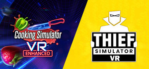 Cooking Simulator VR + Thief Simulator VR banner