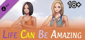 Life Can Be Amazing - Adults Only 18+ Patch banner