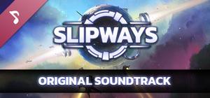 Slipways Soundtrack banner