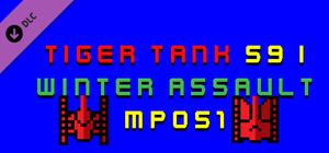 Tiger Tank 59 Ⅰ Winter Assault MP051 banner
