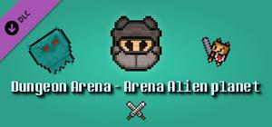 Dungeon Arena - Arena Alien planet banner