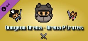 Dungeon Arena - Arena Pirates banner