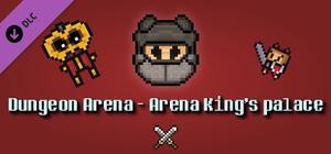 Dungeon Arena - Arena King's palace banner