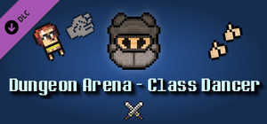 Dungeon Arena - Class Dancer banner